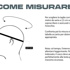 Misura la testa 2,5 cm sopra le sopracciglia per trovare la taglia giusta. Un casco taglia 58 corrisponde a una misura specifica, da confrontare con la tabella.