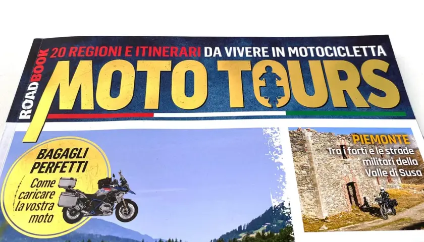 Roadbook "Moto Tours" per scoprire l'Italia in moto: itinerari, bagagli perfetti e avventure tra i forti del Piemonte.